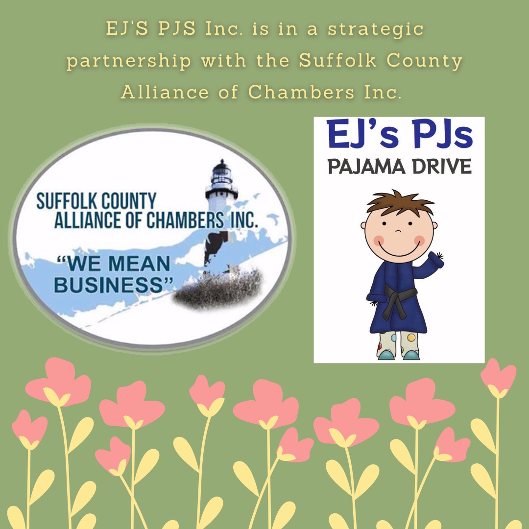 EJ's PJs Strategic Partnership - Suffolk County Alliance of Chambers